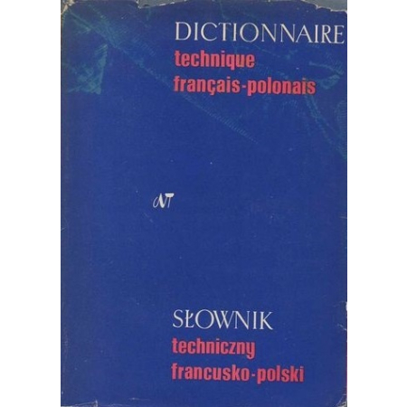 SŁOWNIK TECHNICZNY FRANCUSKO-POLSKI 50 tyś haseł