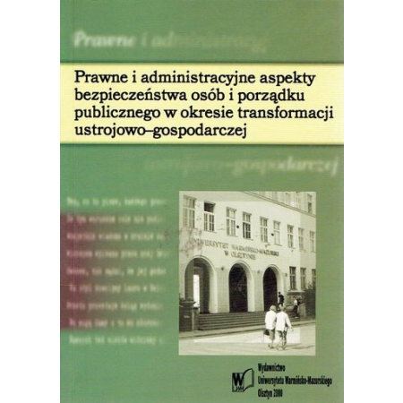 PRAWNE I ADMINISTRACYJNE ASPEKTY BEZPIECZEŃSTWA