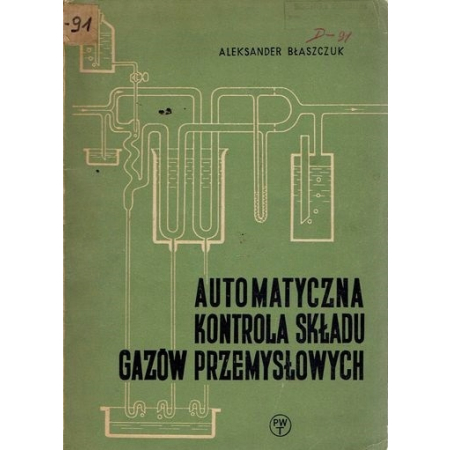 AUTOMATYCZNA KONTROLA SKŁADU GAZÓW PRZEMYSŁOWYCH