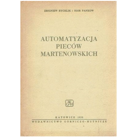 AUTOMATYZACJA PIECÓW MARTENOWSKICH Rychlik SPIS