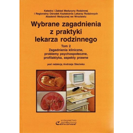 WYBRANE ZAGADNIENIA Z PRAKTYKI LEKARZA RODZINNEGO
