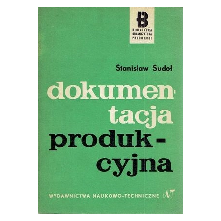 DOKUMENTACJA PRODUKCYJNA Sudoł ____________ SPIS