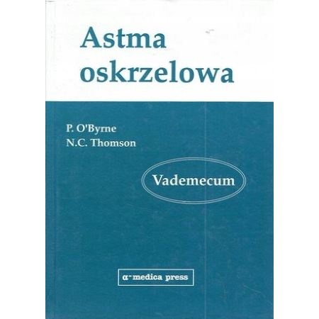 ASTMA OSKRZELOWA VADEMECUM O'Byrne