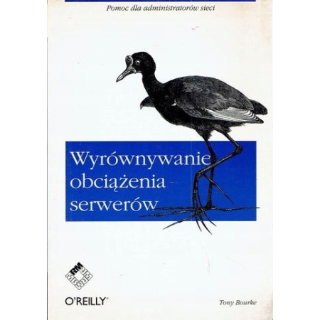 WYRÓWNYWANIE OBCIĄŻENIA SERWERÓW Tony Bourke