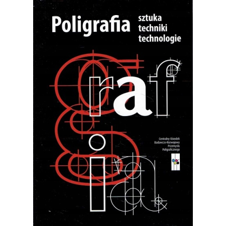 POLIGRAFIA sztuka techniki technologia NOWA