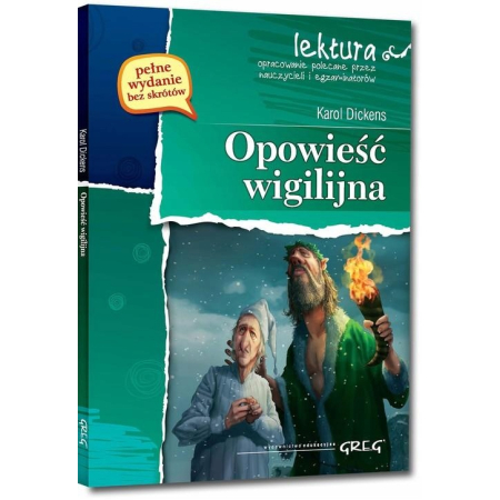 OPOWIŚĆ WIGILIJNA Dickens z opracowaniem GREG