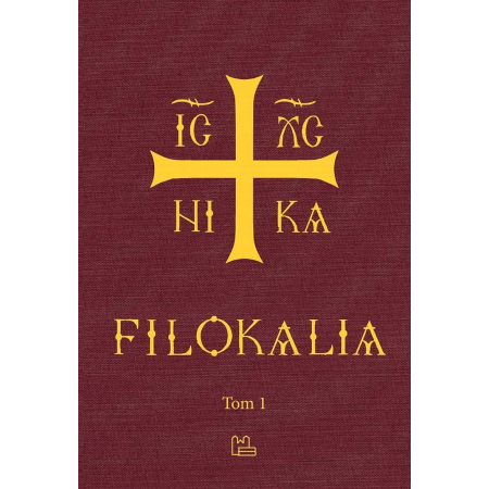 FILOKALIA ANTOLOGIA PISM DUCHOWYCH tom 1 oprawa miękka