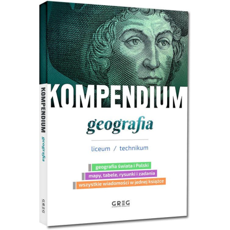 KOMPENDIUM GEOGRAFIA liceum technikum GREG