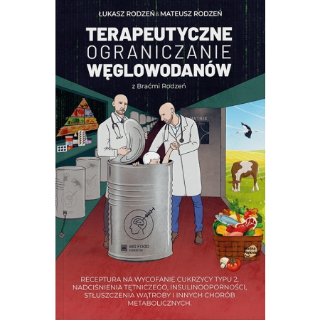 3w1 METODA ODCHUDZANIA BRACI RODZEŃ + KUCHNIA + TERAPIA