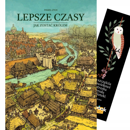 LEPSZE CZASY jak zostać królem Paweł Zych OUTLET