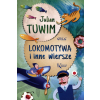 LOKOMOTYWA I INNE WIERSZE Julian Tuwim BR GREG