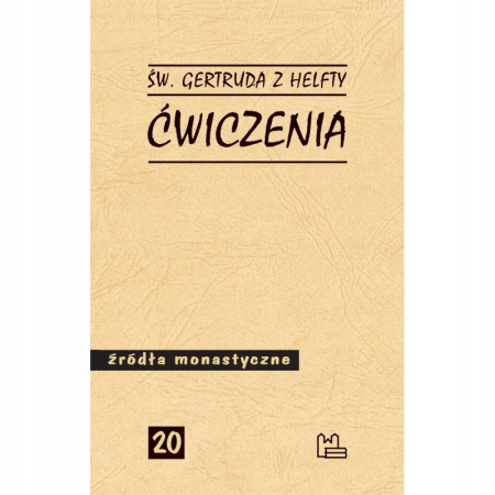 ZWIASTUN BOŻEJ MIŁOŚCI 1+2 + ĆWICZENIA św. Gertruda z Helfty