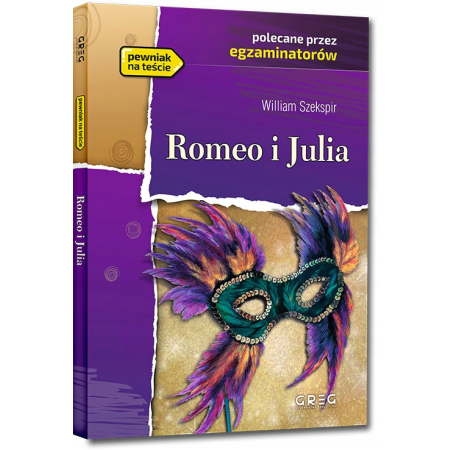 ROMEO I JULIA William Szekspir lektura z opracowaniem GREG