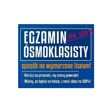 6 x EGZAMIN ÓSMOKLASISTY POLSKI + MATEMATYKA + ANG